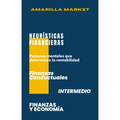 HEURÍSTICAS FINANCIERAS - Amarilla Market