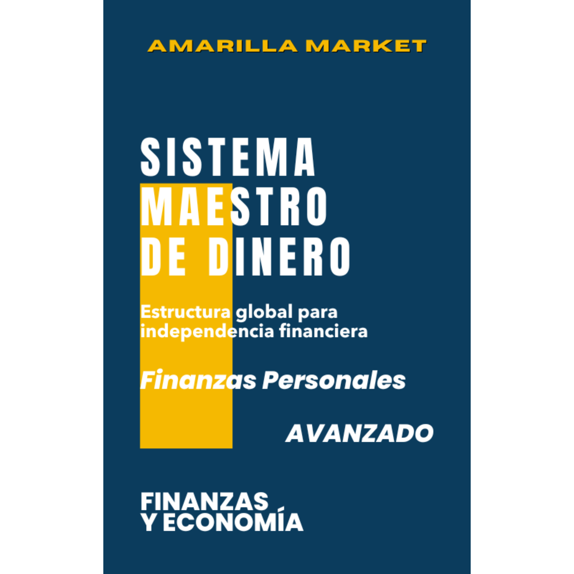 SISTEMA MAESTRO DE DINERO - Amarilla Market