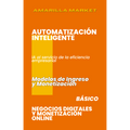 AUTOMATIZACIÓN INTELIGENTE - Amarilla Market